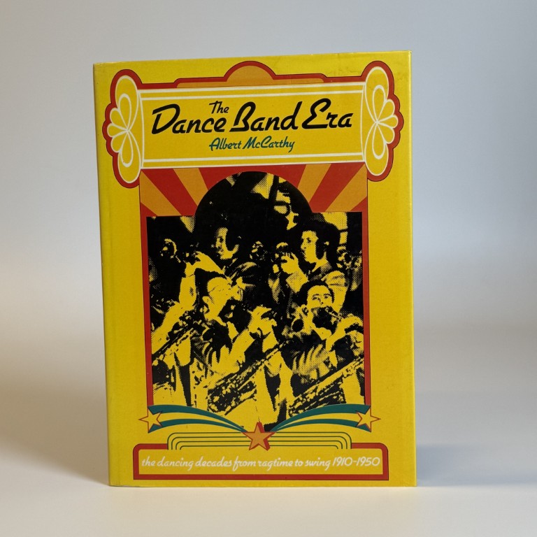 THE DANCE BAND ERA, ALBERT McCARTHY (TWEEDEHANDS)